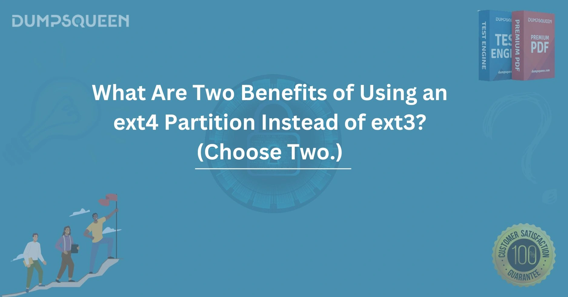 What Are Two Benefits of Using an ext4 Partition Instead of ext3? (Choose Two.)