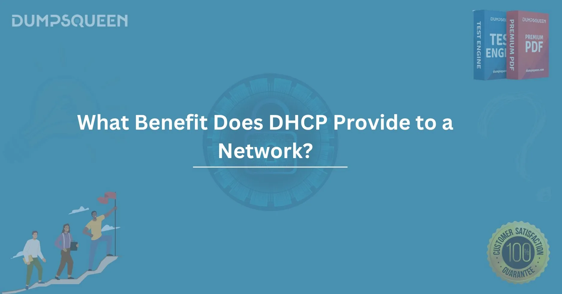 What Benefit Does DHCP Provide to a Network? Learn How DHCP Enhances Network Efficiency