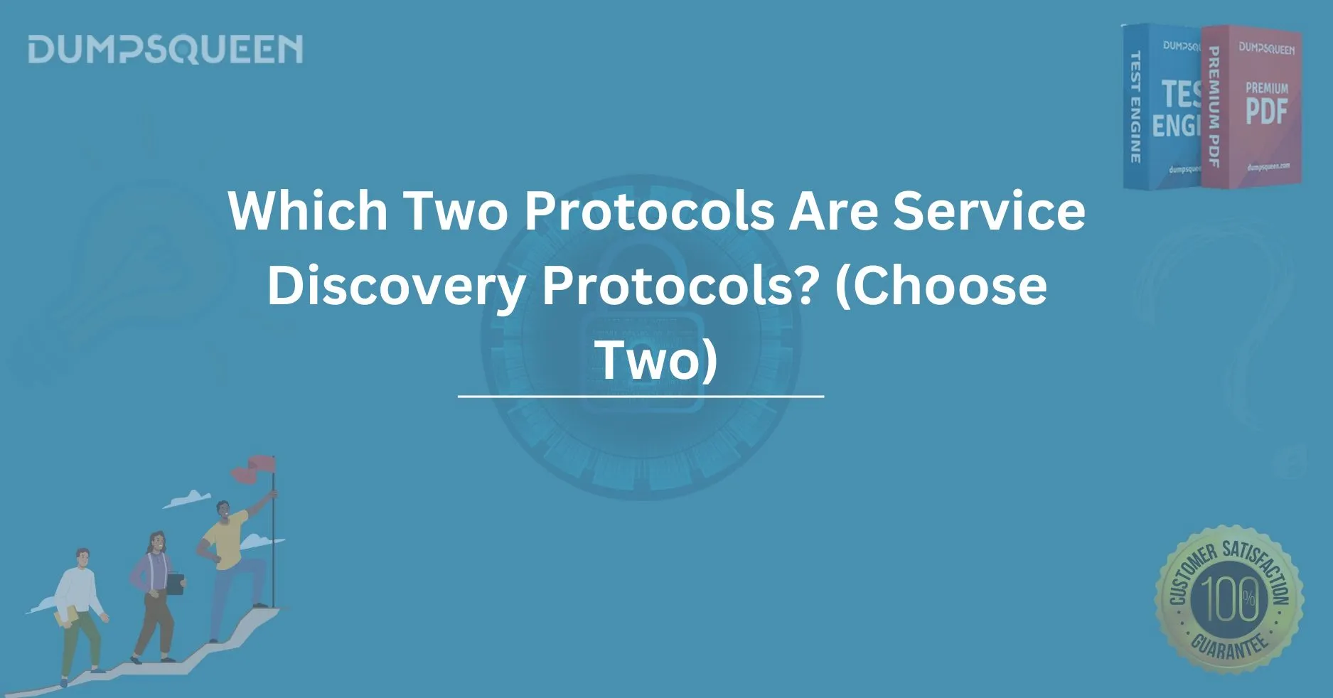 Which Two Protocols Are Service Discovery Protocols? (Choose Two)