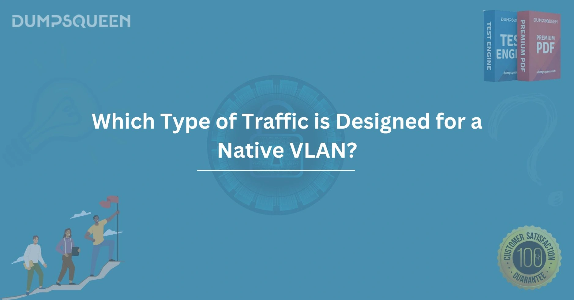 Which Type of Traffic is Designed for a Native VLAN? Insights and Best Practices