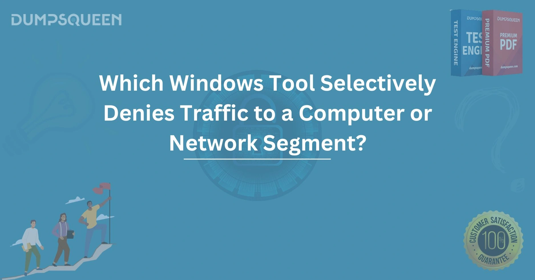 Which Windows Tool Selectively Denies Traffic to a Computer or Network Segment?