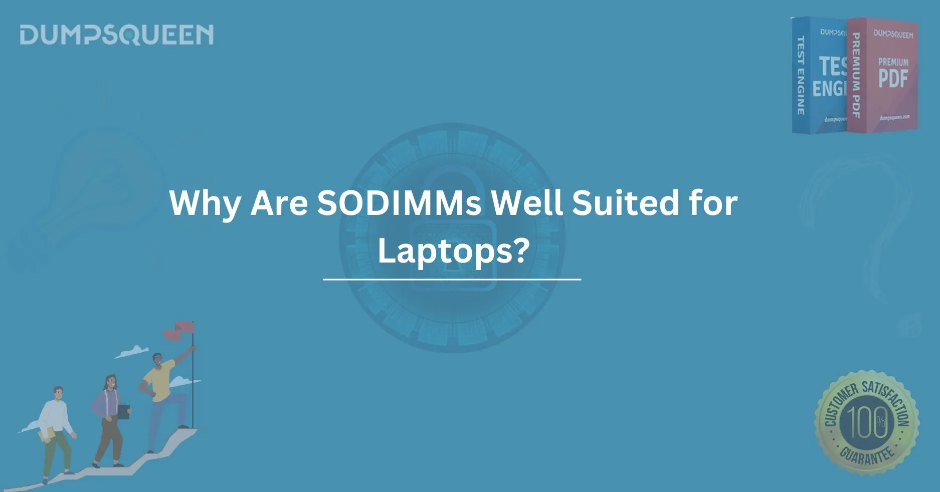 Why Are SODIMMs Well Suited for Laptops? Uncover the Advantages