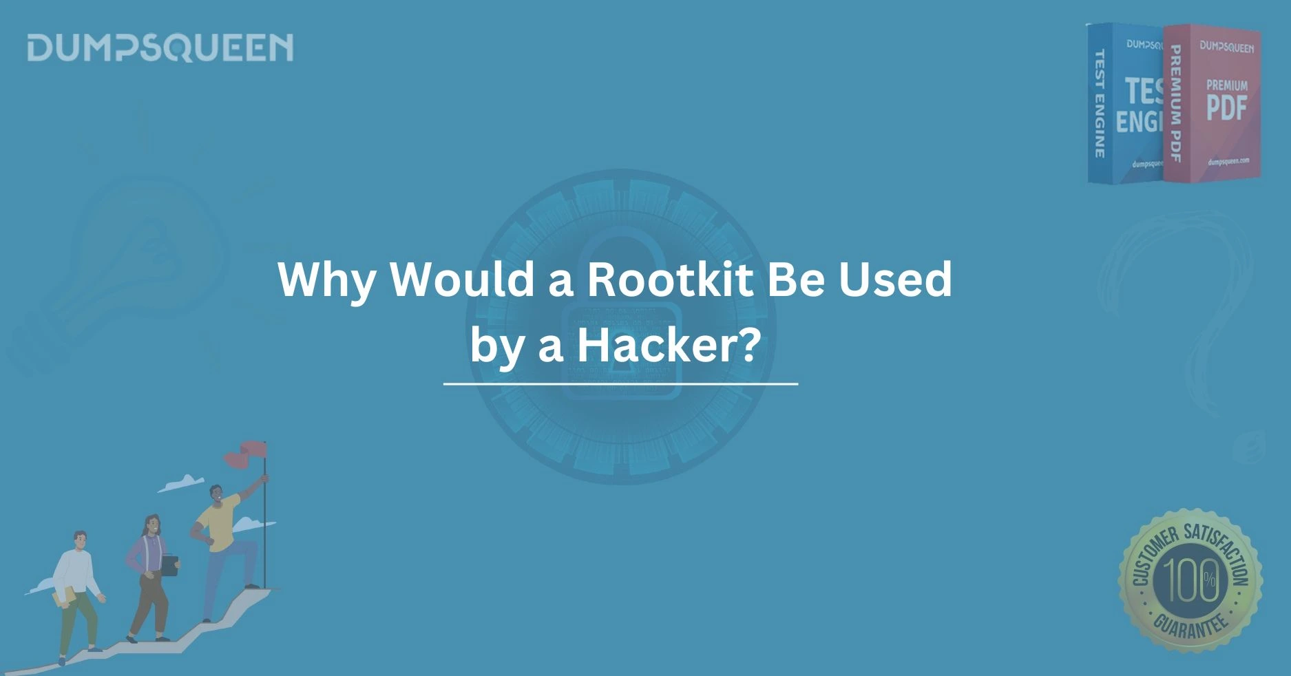 Why Would a Rootkit Be Used by a Hacker? Exploring Rootkits in Cybersecurity