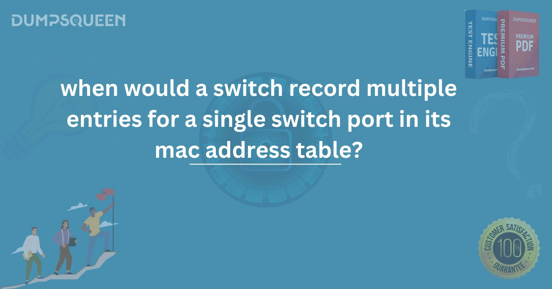 When Would a Switch Record Multiple Entries for a Single Switch Port in Its MAC Address Table