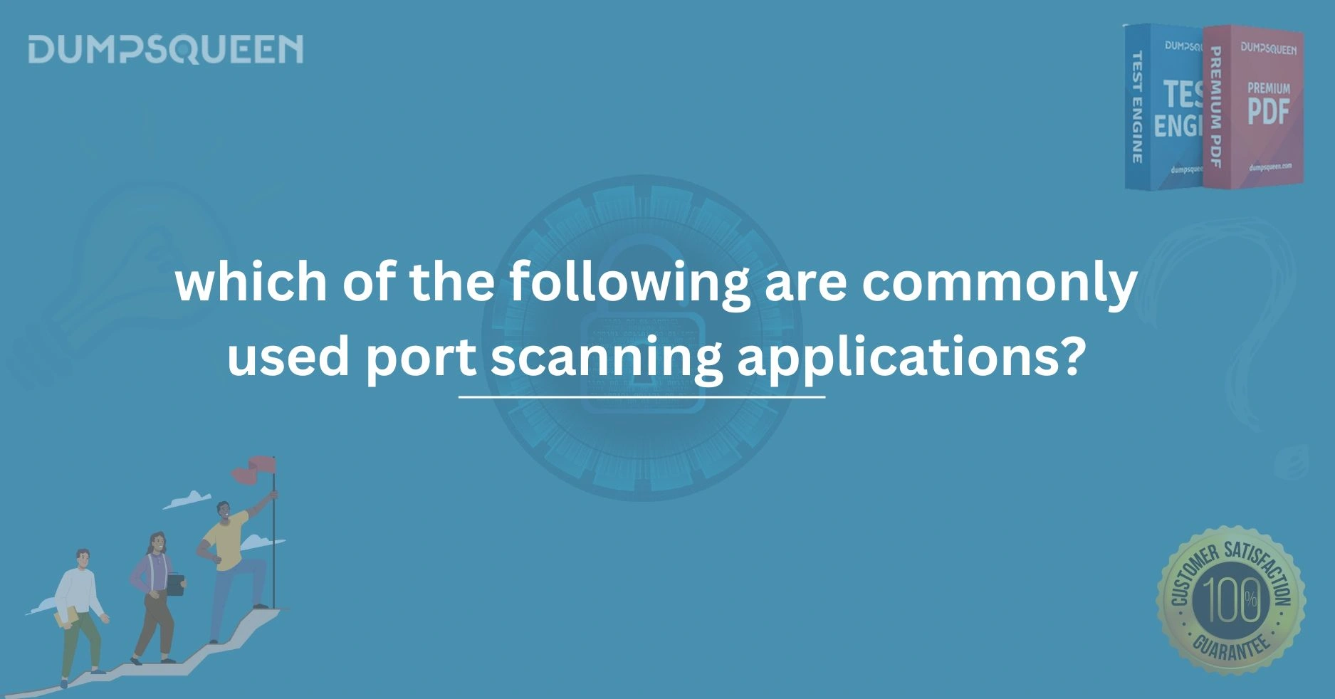Which of the Following Are Commonly Used Port Scanning Applications?