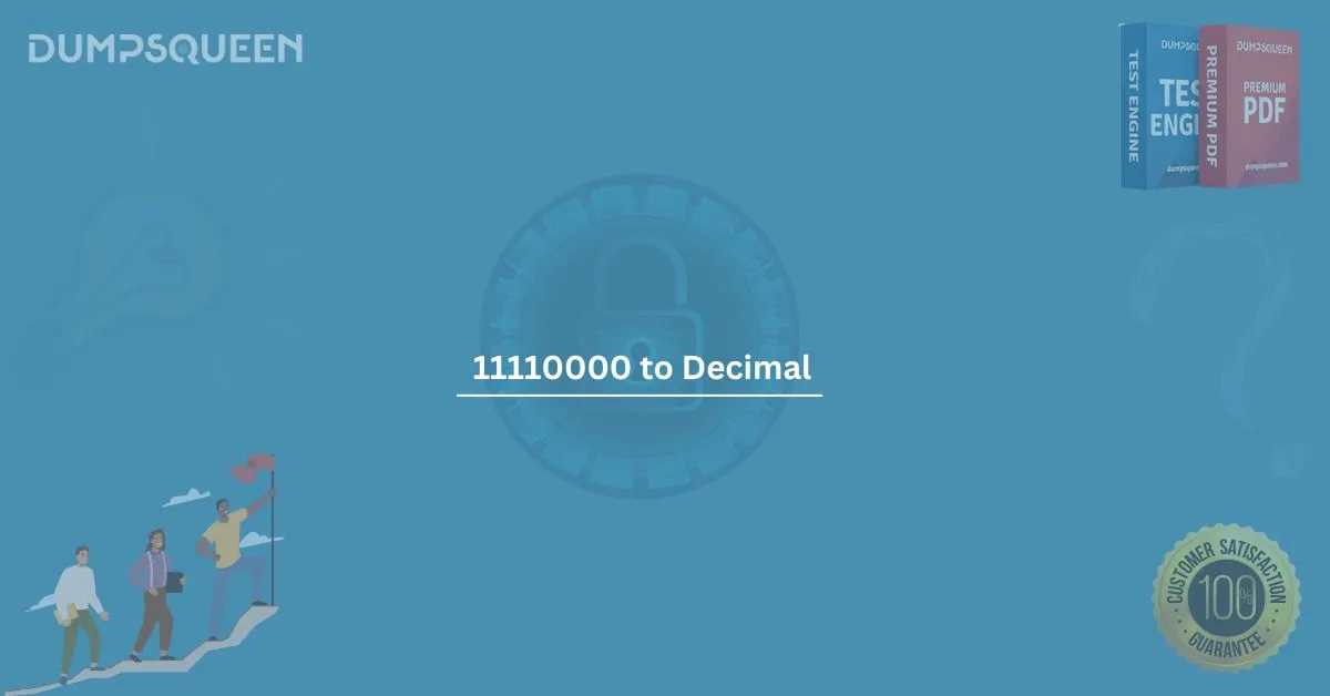 Master the Binary to Decimal Conversion 11110000 to Decimal Guide