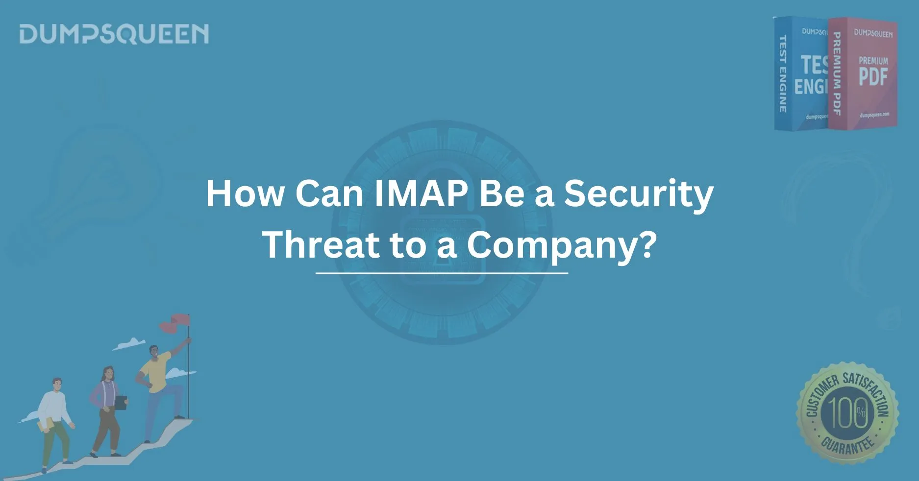 How Can IMAP Be a Security Threat to a Company?