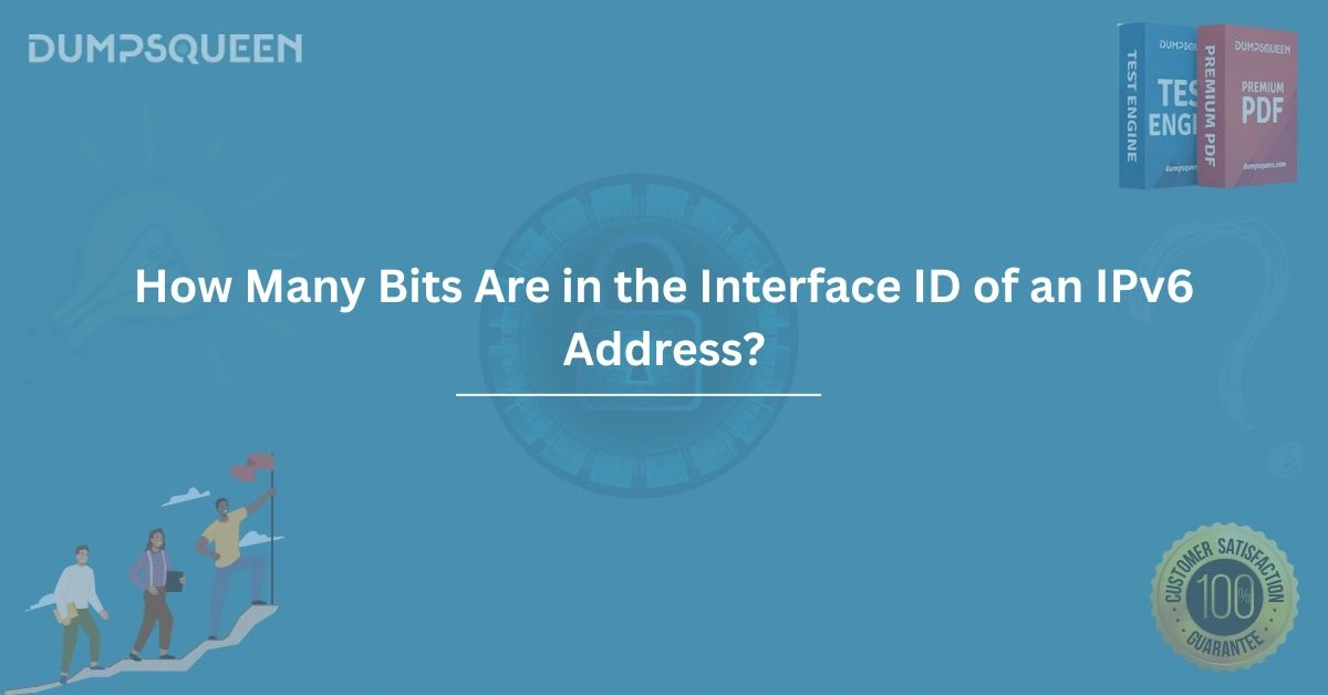 How Many Bits Are in the Interface ID of an IPv6 Address?