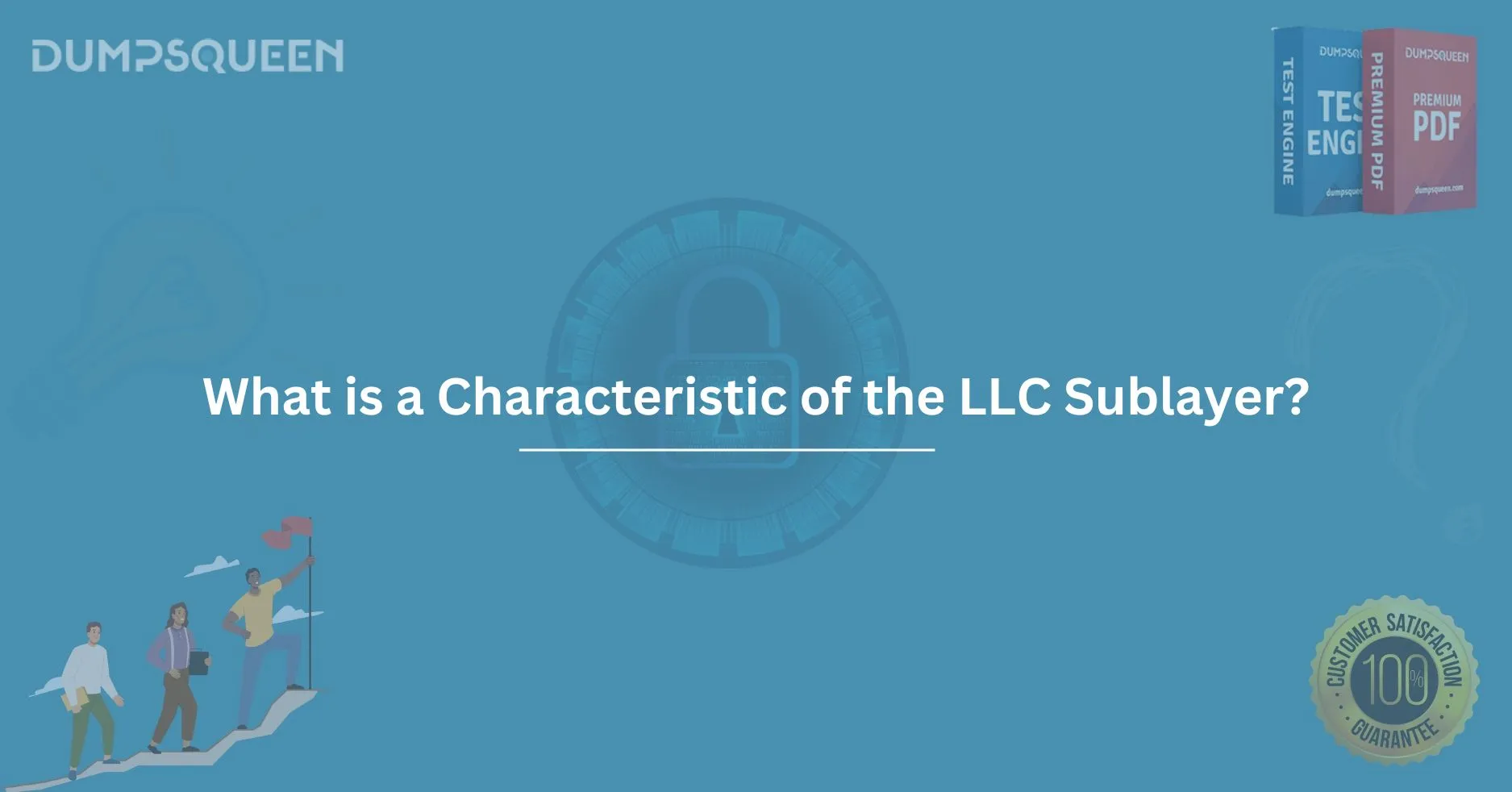 What is a Characteristic of the LLC Sublayer? A Deep Dive Into Networking
