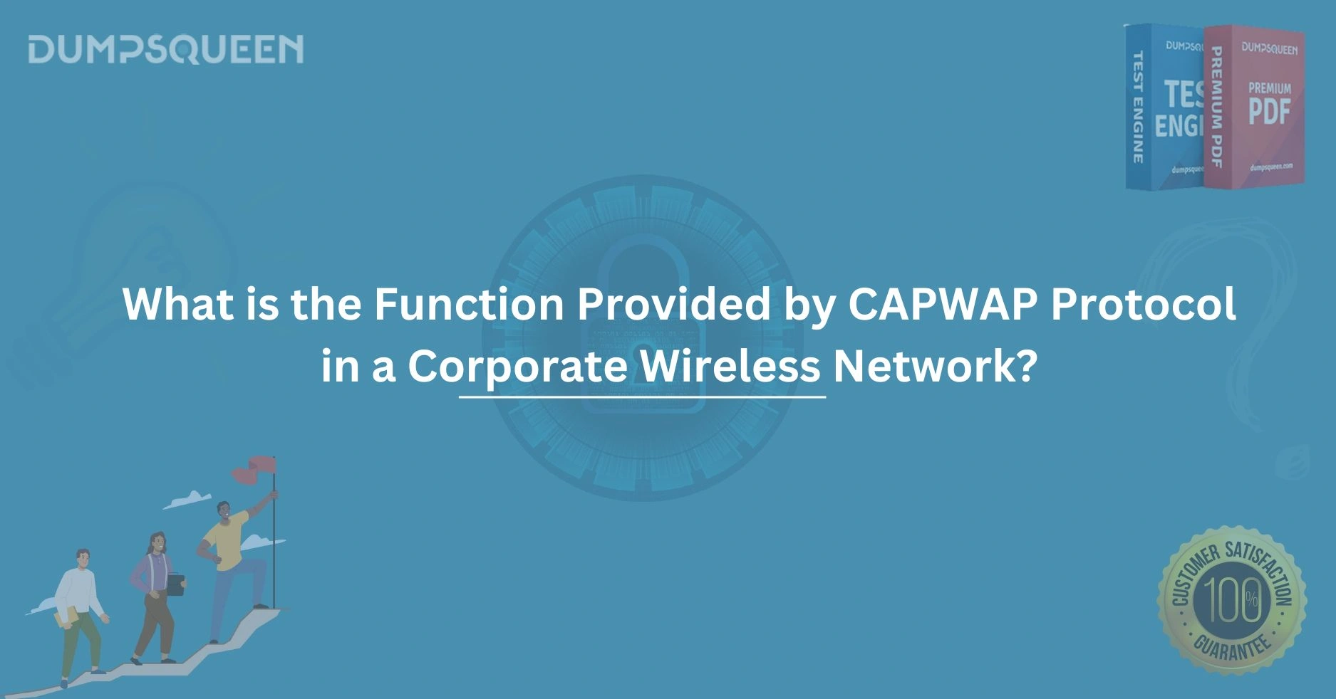 What is the Function Provided by CAPWAP Protocol in a Corporate Wireless Network?