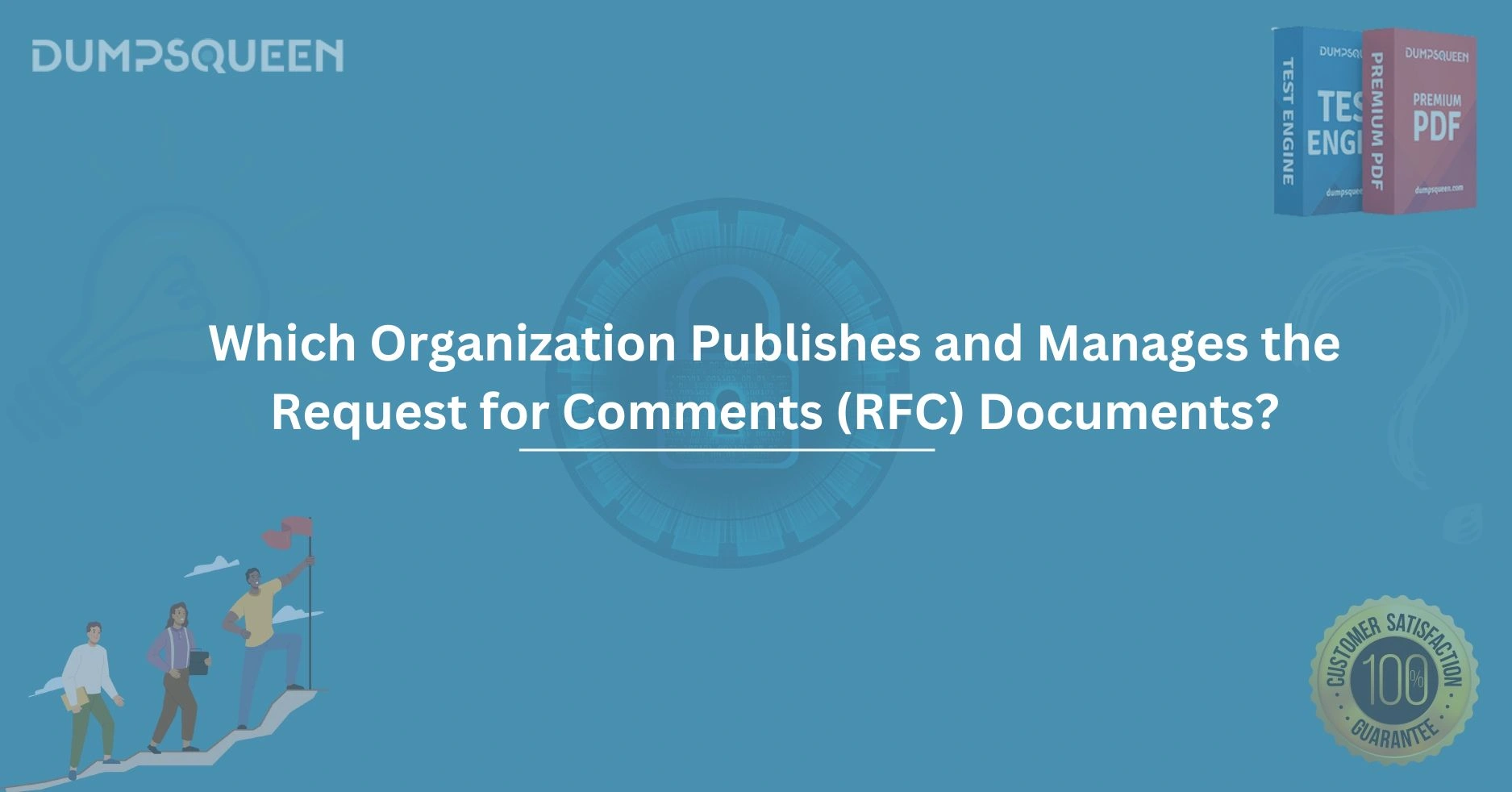 Which Organization Publishes and Manages the Request for Comments (RFC) Documents?