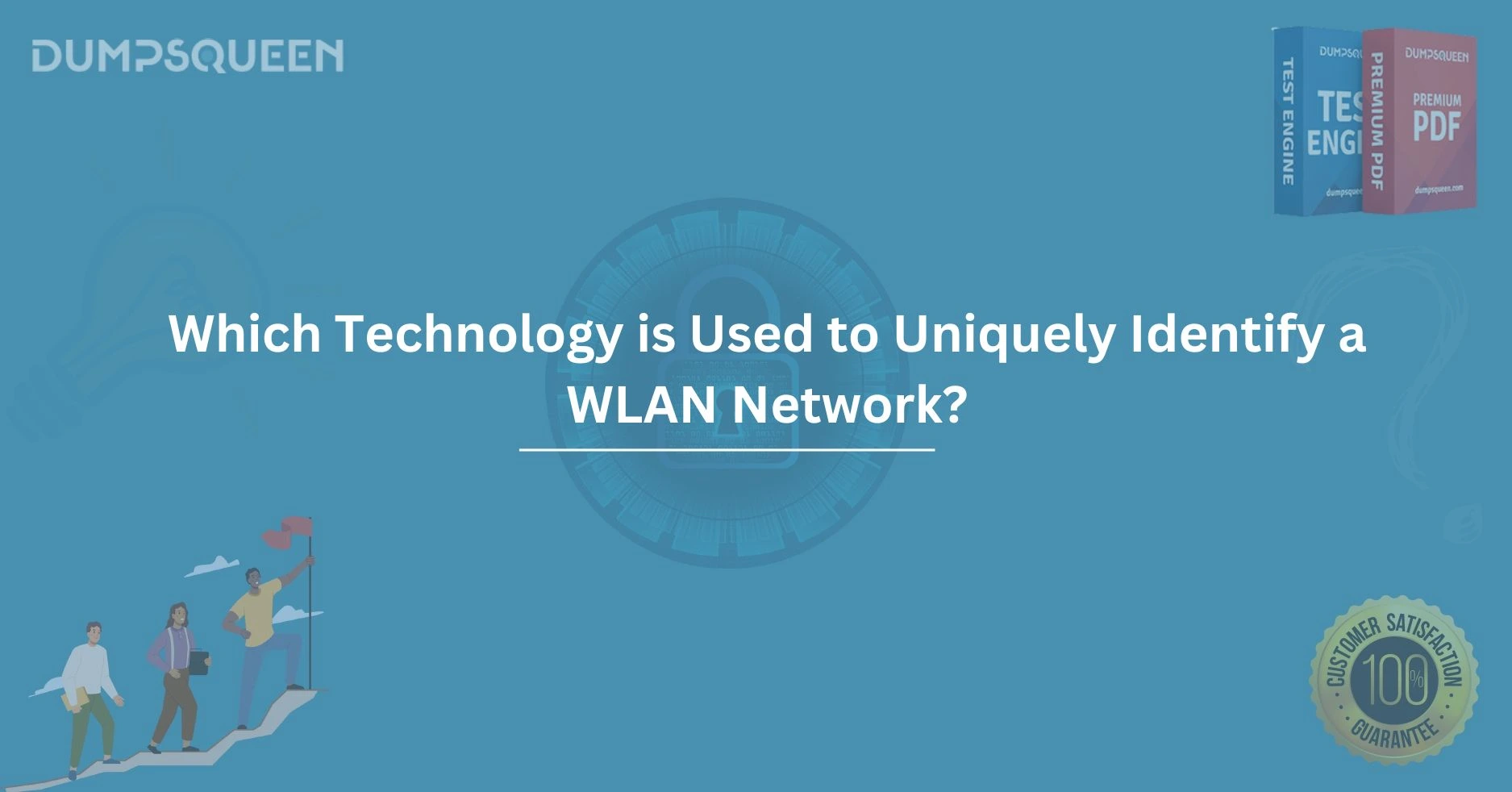 Which Technology is Used to Uniquely Identify a WLAN Network?