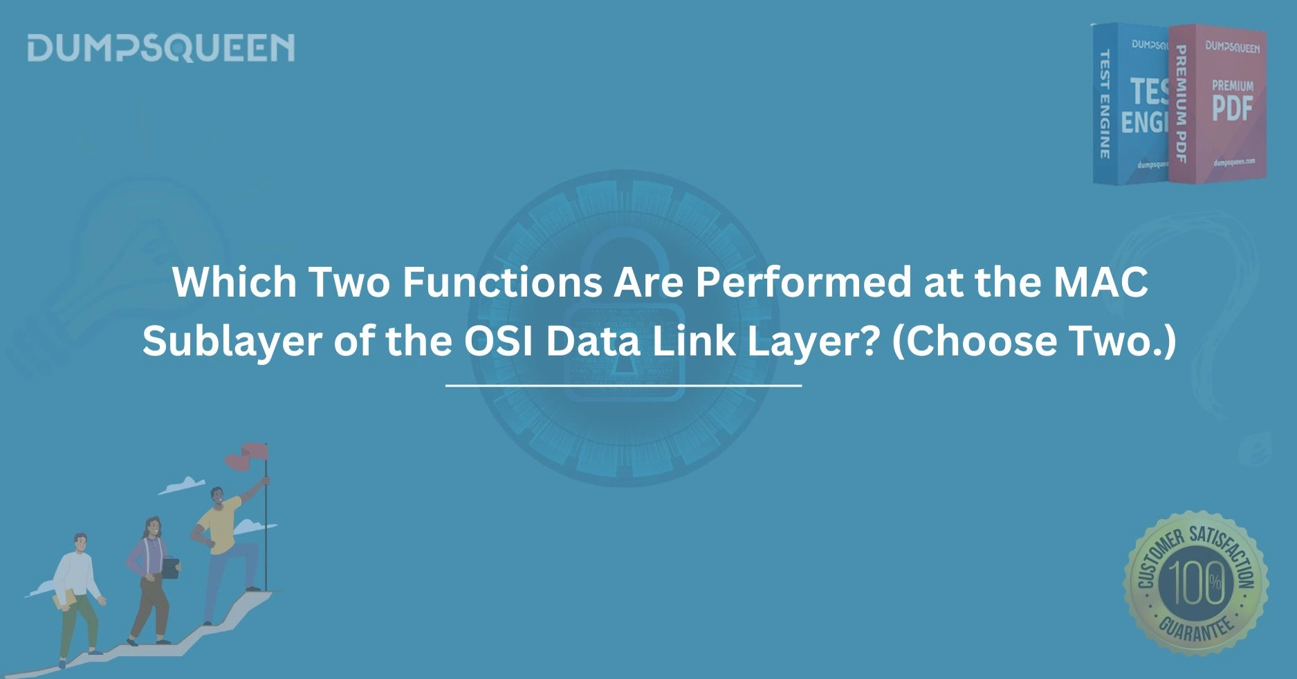 Which two functions are performed at the MAC sublayer of the OSI data link layer? (Choose two.)