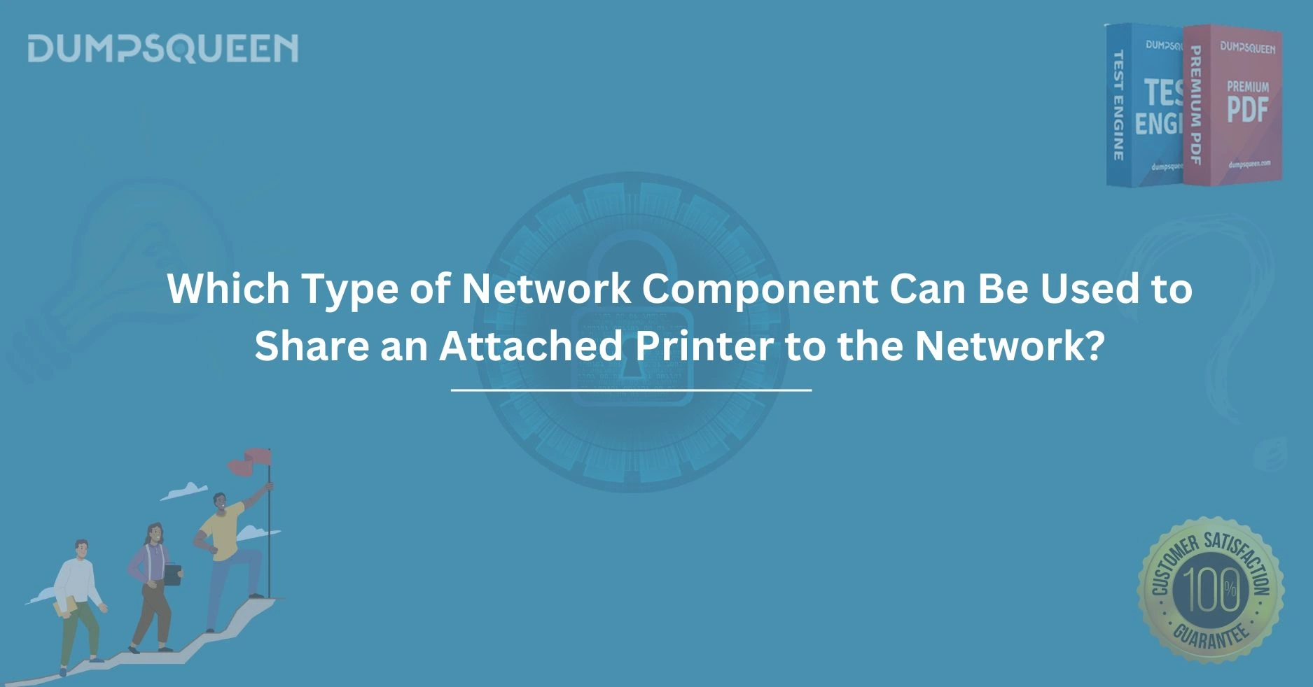 Which Type of Network Component Can Be Used to Share an Attached Printer to the Network?