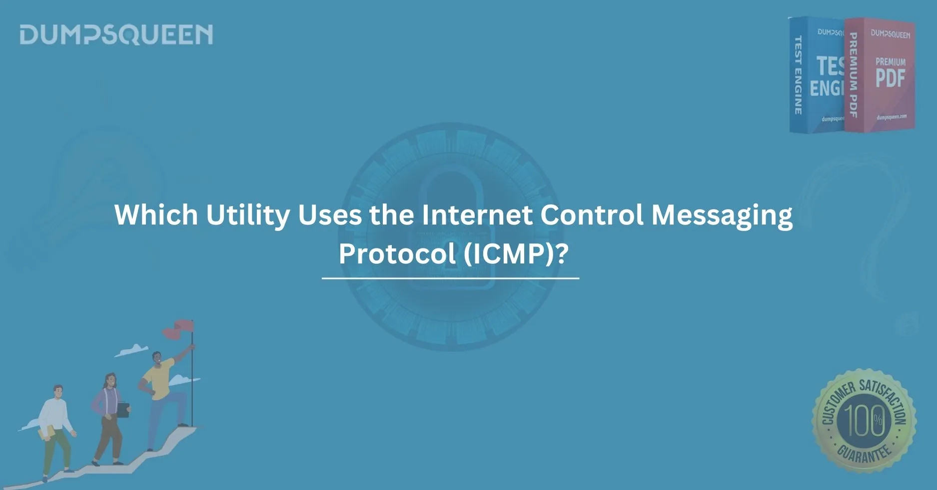 Which Utility Uses the Internet Control Messaging Protocol (ICMP)?