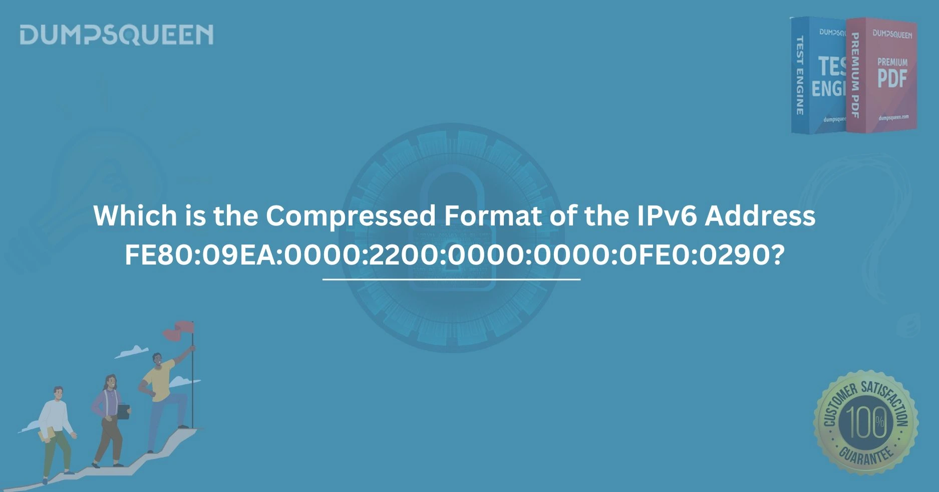 Which is the Compressed Format of the IPv6 Address FE80:09EA:0000:2200:0000:0000:0FE0:0290?