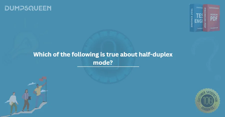 Which of the following is true about half-duplex mode?