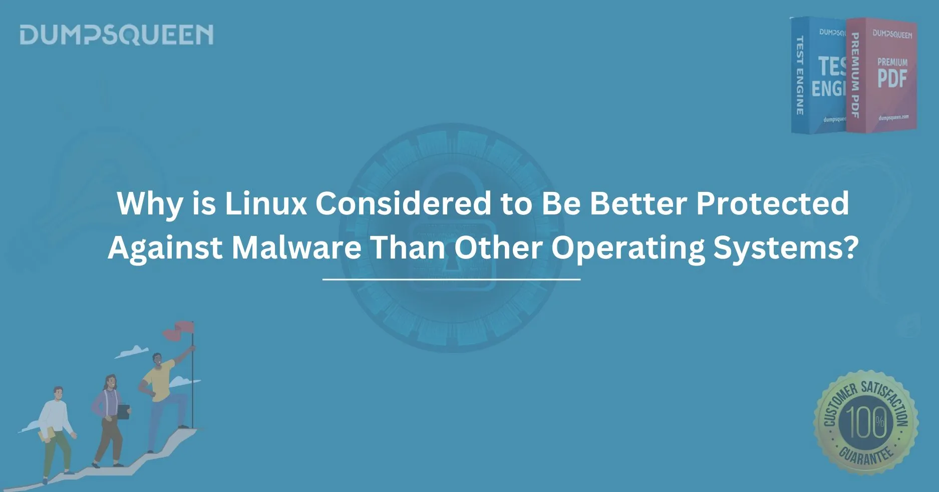 Why is Linux Considered to Be Better Protected Against Malware Than Other Operating Systems?