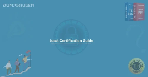 DumpsQueen’s Complete lsack Prep Toolkit