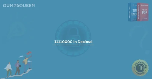 What Is 11110000 in Decimal? Binary to Decimal Conversion Explained